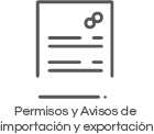 permisos y avisos de importación y exportación